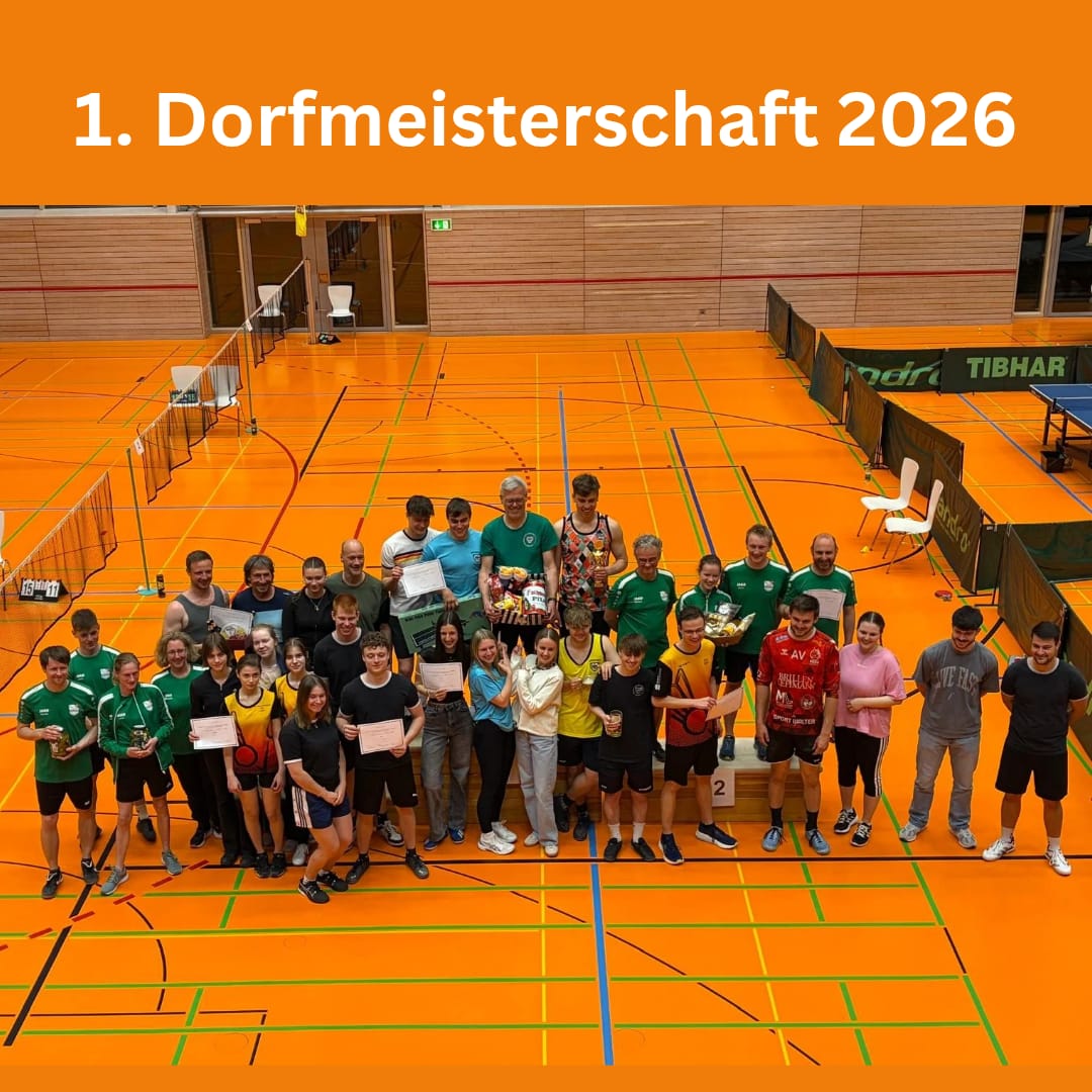 Schmetterball Dunningen InhaltsbeschreibungTeilnehmer der Dunninger Dorfmeisterschaft im Badminton und Tischtennis 